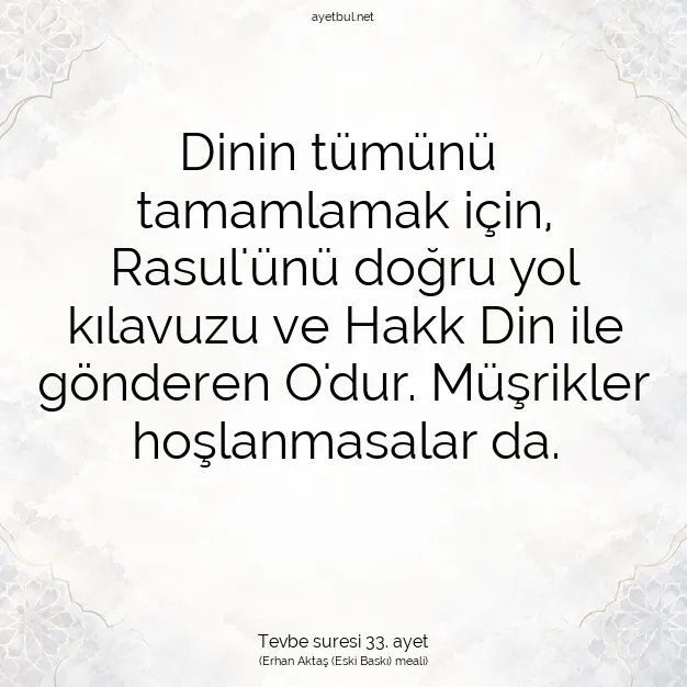 Ayetbul | Kuran Mealleri | Quran | Tevbe suresi 33. ayet