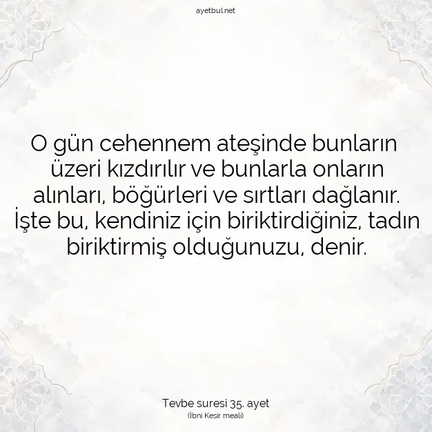 Ayetbul | Kuran Mealleri | Quran | Tevbe suresi 35. ayet