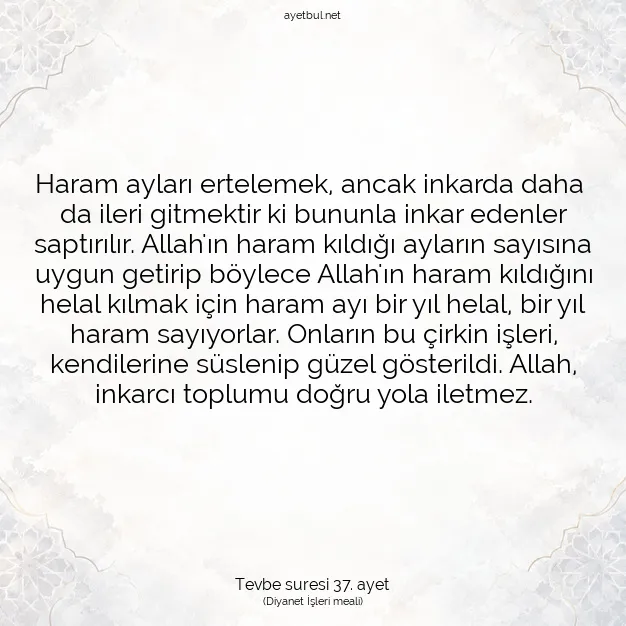 Ayetbul | Kuran Mealleri | Quran | Tevbe suresi 37. ayet