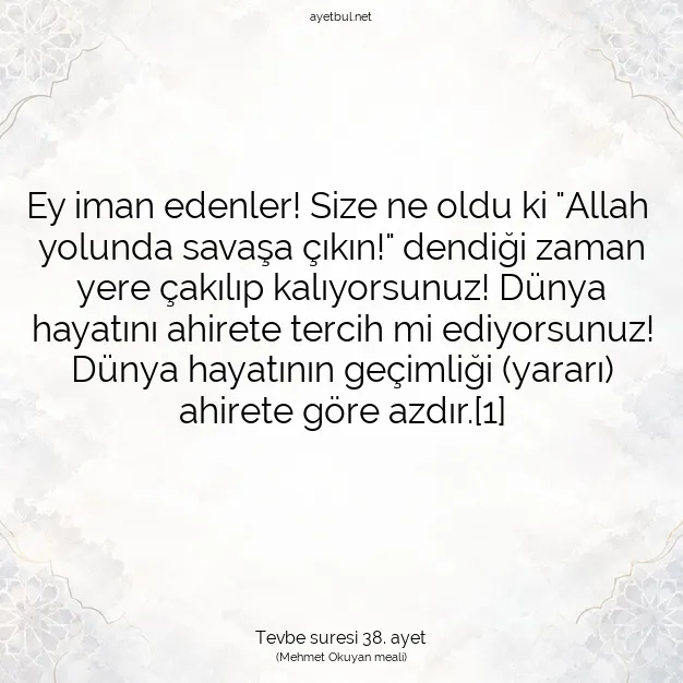Ayetbul | Kuran Mealleri | Quran | Tevbe suresi 38. ayet