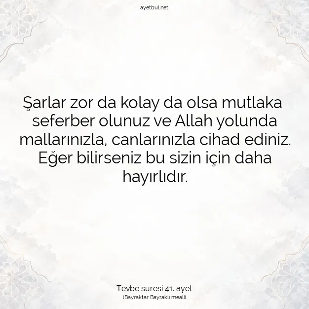 Ayetbul | Kuran Mealleri | Quran | Tevbe suresi 41. ayet