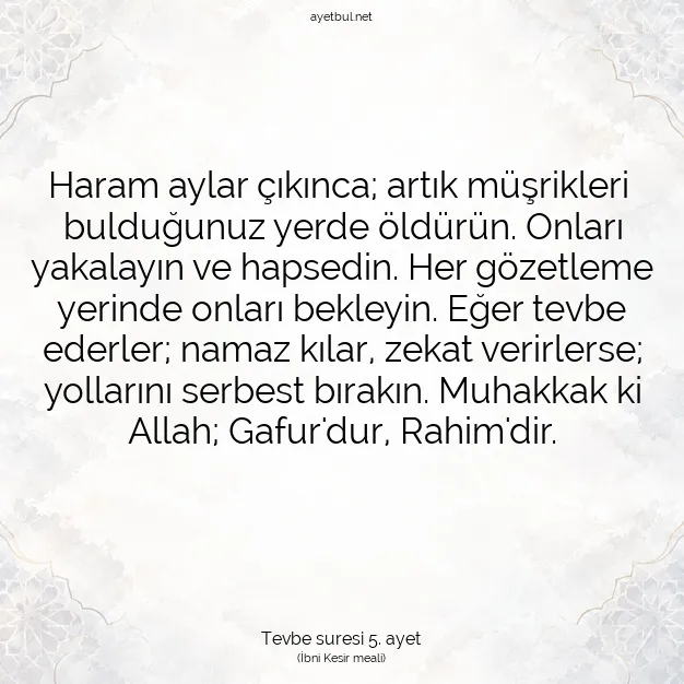 Ayetbul | Kuran Mealleri | Quran | Tevbe suresi 5. ayet