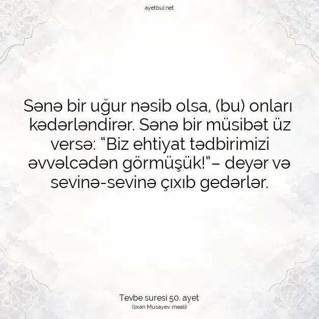 Ayetbul | Kuran Mealleri | Quran | Tevbe suresi 50. ayet