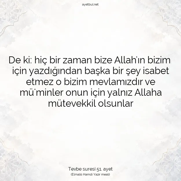 Ayetbul | Kuran Mealleri | Quran | Tevbe suresi 51. ayet