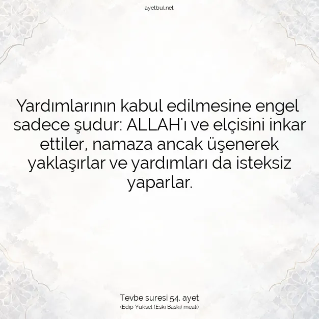 Ayetbul | Kuran Mealleri | Quran | Tevbe suresi 54. ayet