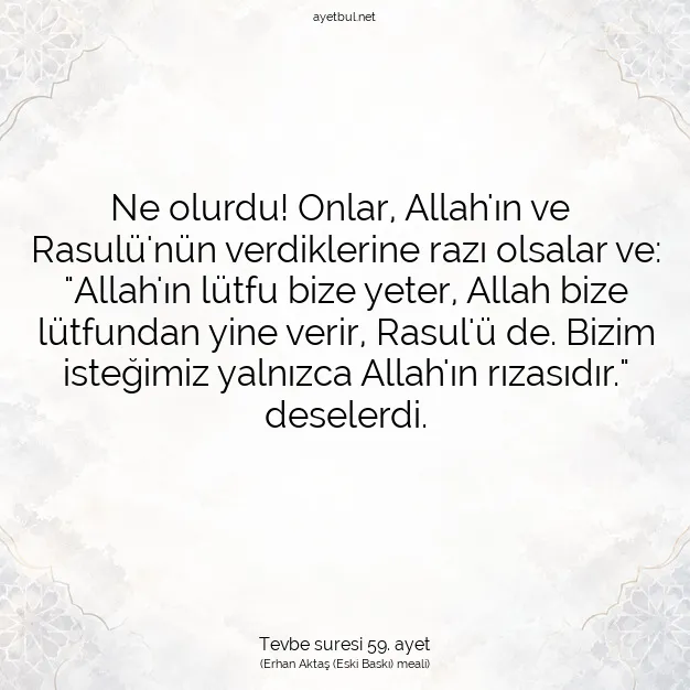 Ayetbul | Kuran Mealleri | Quran | Tevbe suresi 59. ayet