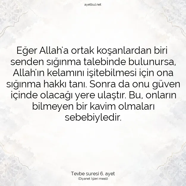 Ayetbul | Kuran Mealleri | Quran | Tevbe suresi 6. ayet