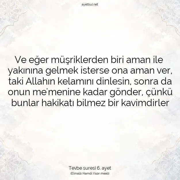 Ayetbul | Kuran Mealleri | Quran | Tevbe suresi 6. ayet