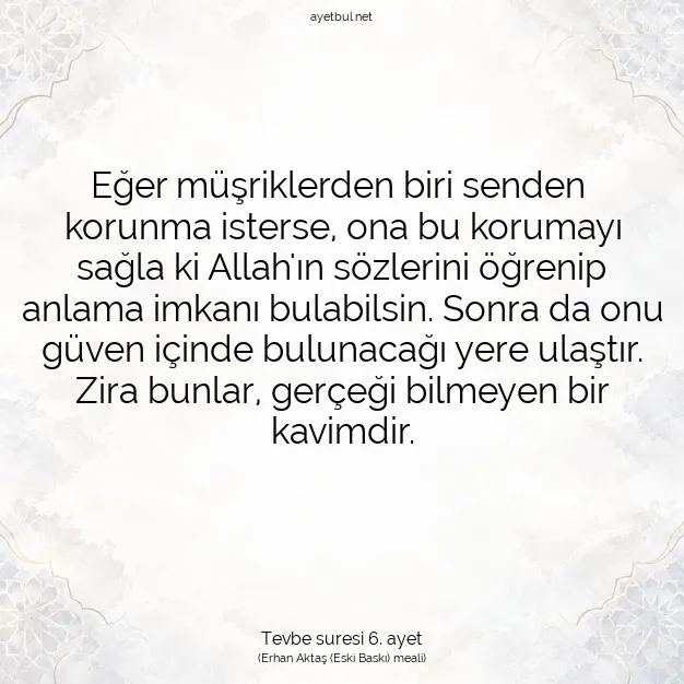Ayetbul | Kuran Mealleri | Quran | Tevbe suresi 6. ayet