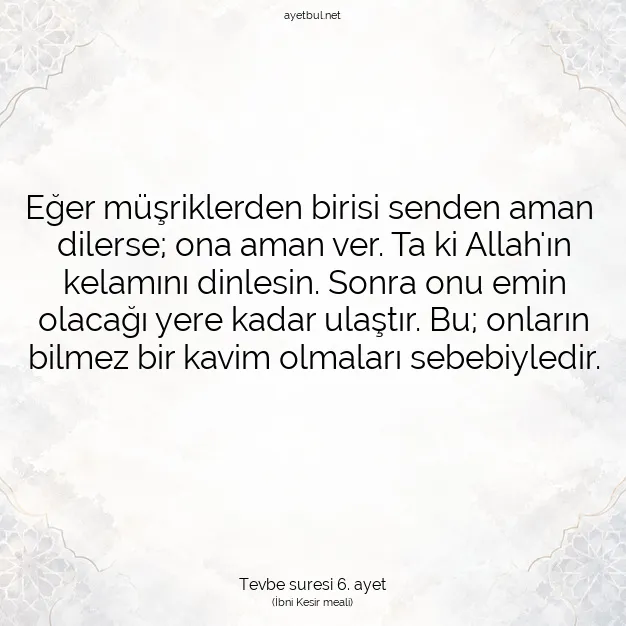 Ayetbul | Kuran Mealleri | Quran | Tevbe suresi 6. ayet