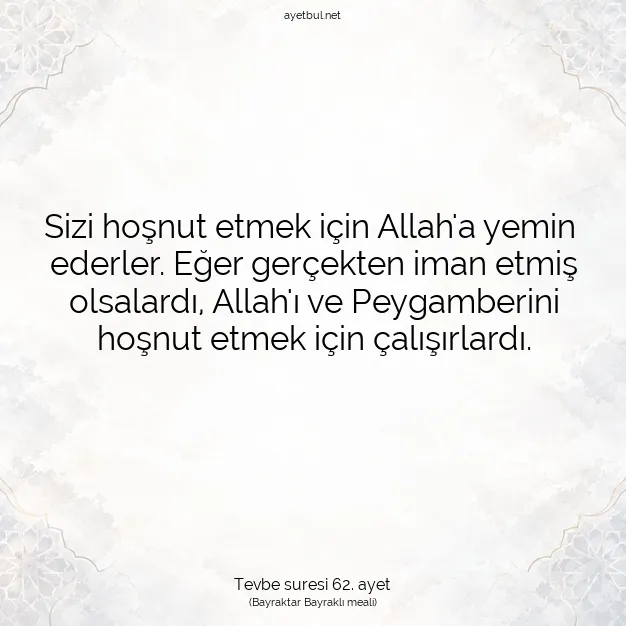 Ayetbul | Kuran Mealleri | Quran | Tevbe suresi 62. ayet