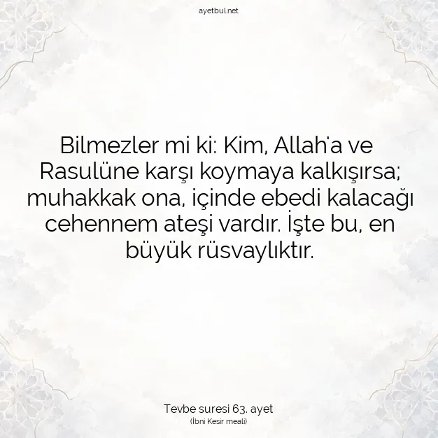Ayetbul | Kuran Mealleri | Quran | Tevbe suresi 63. ayet