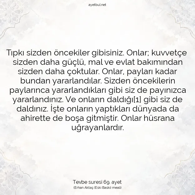 Ayetbul | Kuran Mealleri | Quran | Tevbe suresi 69. ayet