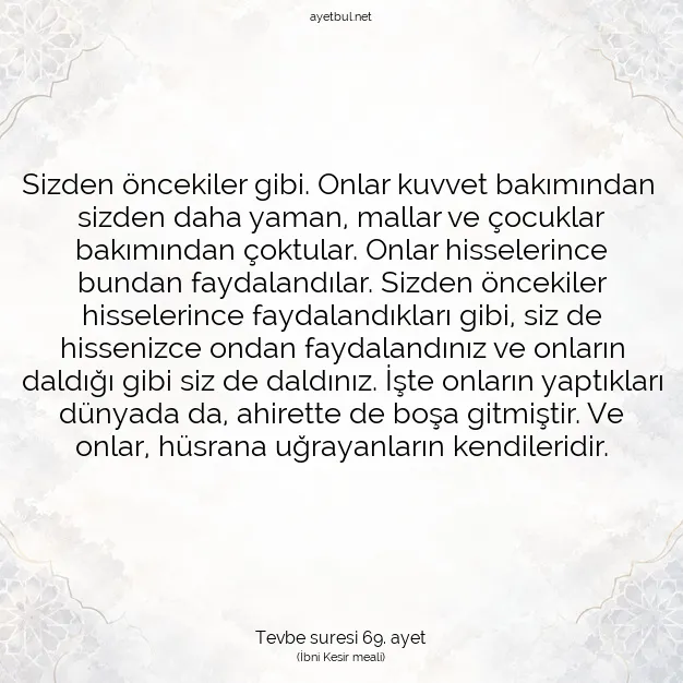 Ayetbul | Kuran Mealleri | Quran | Tevbe suresi 69. ayet