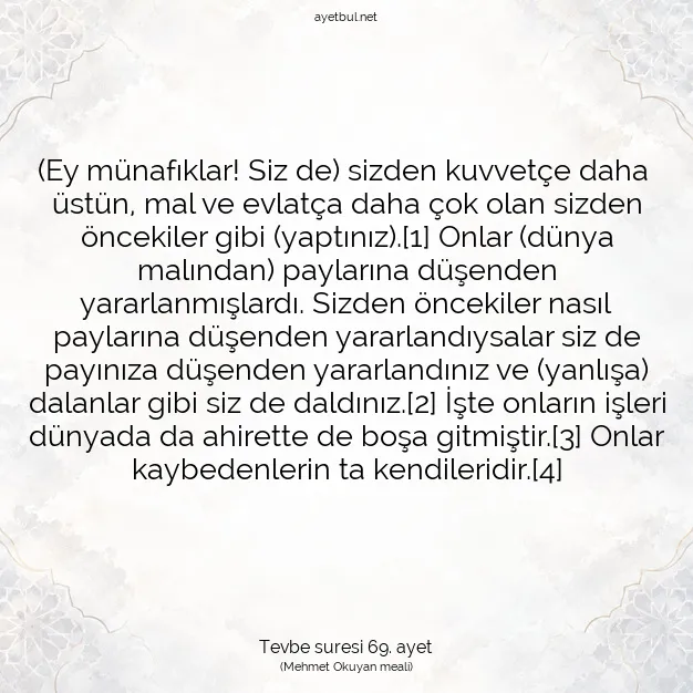 Ayetbul | Kuran Mealleri | Quran | Tevbe suresi 69. ayet