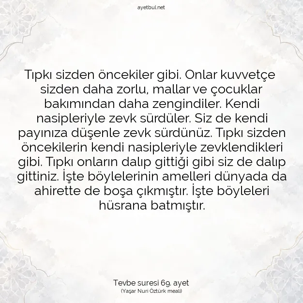 Ayetbul | Kuran Mealleri | Quran | Tevbe suresi 69. ayet