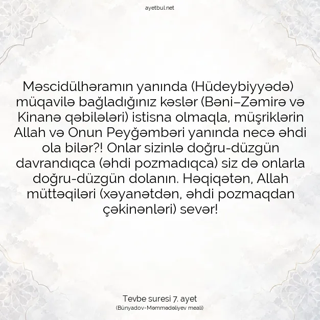 Ayetbul | Kuran Mealleri | Quran | Tevbe suresi 7. ayet