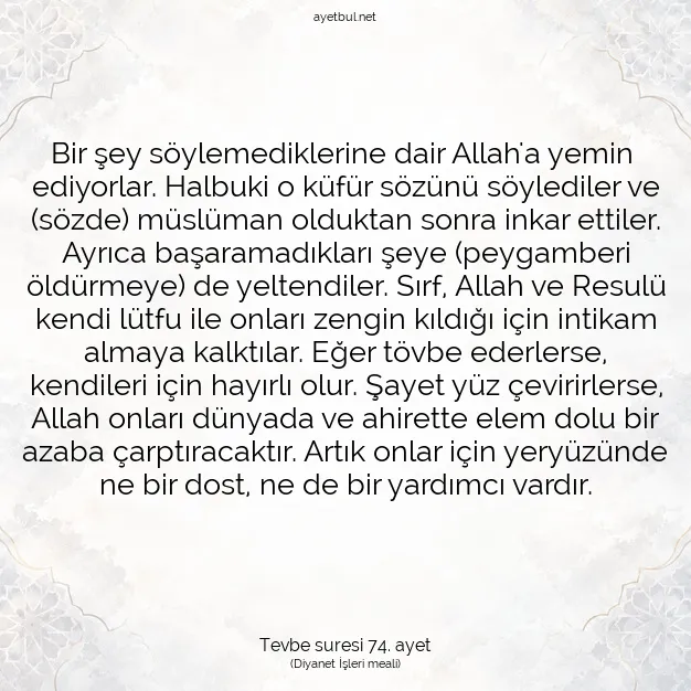 Ayetbul | Kuran Mealleri | Quran | Tevbe suresi 74. ayet