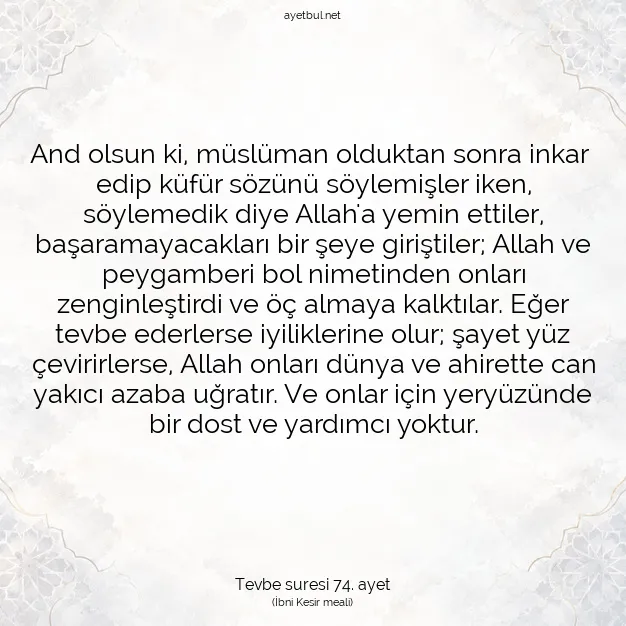 Ayetbul | Kuran Mealleri | Quran | Tevbe suresi 74. ayet