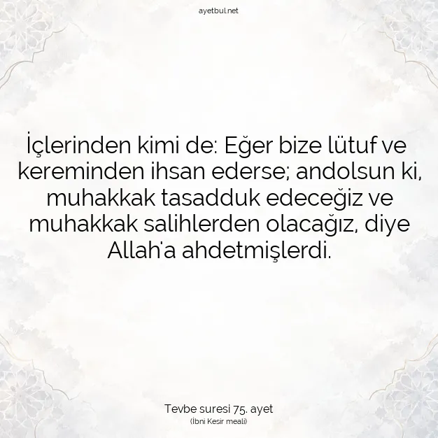 Ayetbul | Kuran Mealleri | Quran | Tevbe suresi 75. ayet