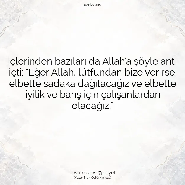 Ayetbul | Kuran Mealleri | Quran | Tevbe suresi 75. ayet