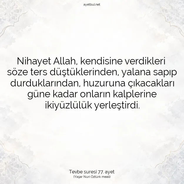 Ayetbul | Kuran Mealleri | Quran | Tevbe suresi 77. ayet
