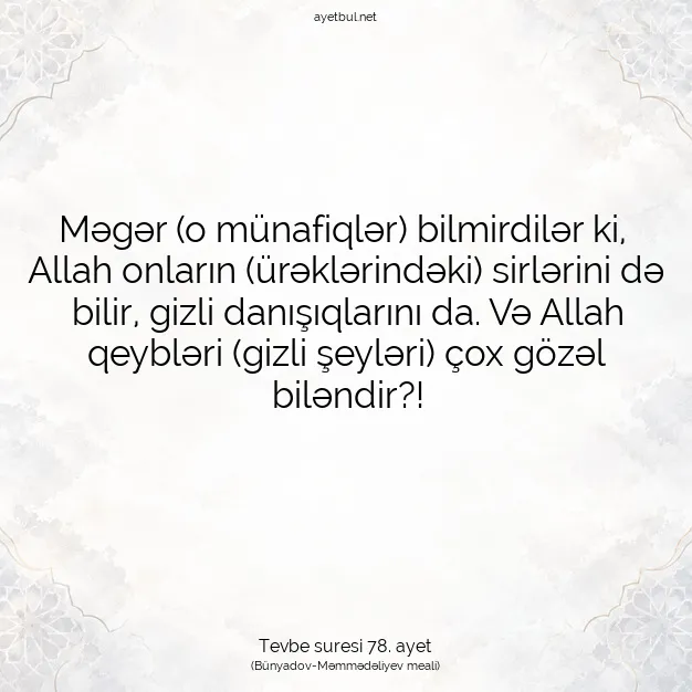 Ayetbul | Kuran Mealleri | Quran | Tevbe suresi 78. ayet