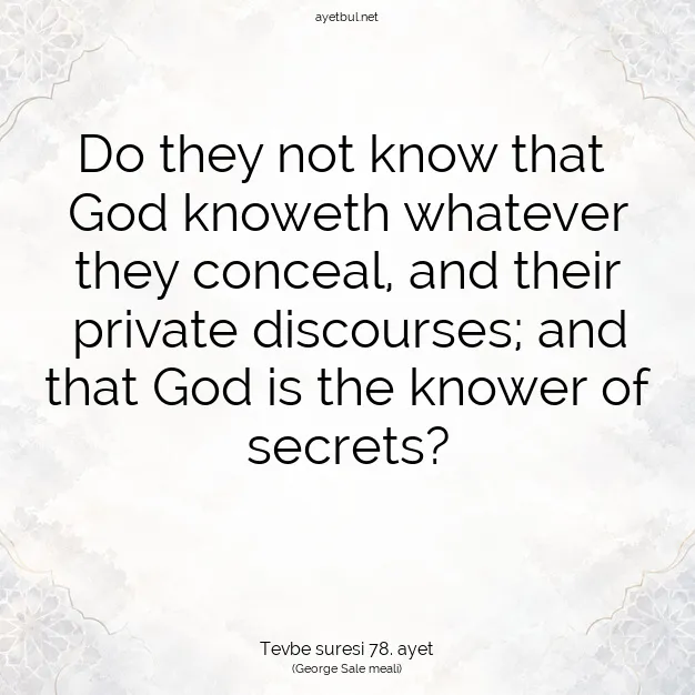 Ayetbul | Kuran Mealleri | Quran | Tevbe suresi 78. ayet