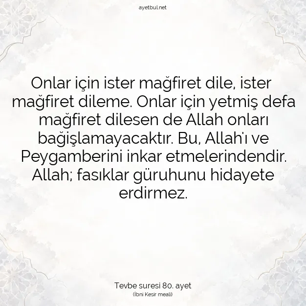 Ayetbul | Kuran Mealleri | Quran | Tevbe suresi 80. ayet
