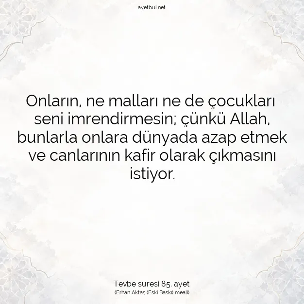 Ayetbul | Kuran Mealleri | Quran | Tevbe suresi 85. ayet