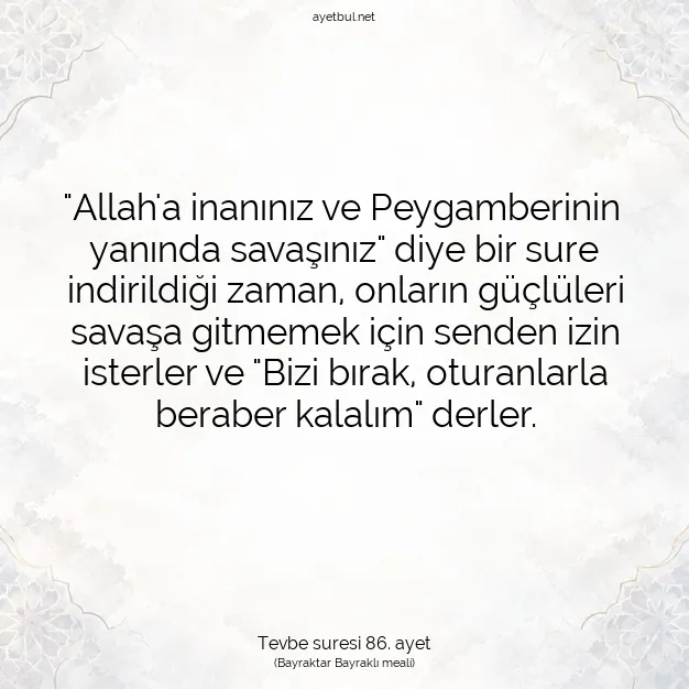 Ayetbul | Kuran Mealleri | Quran | Tevbe suresi 86. ayet