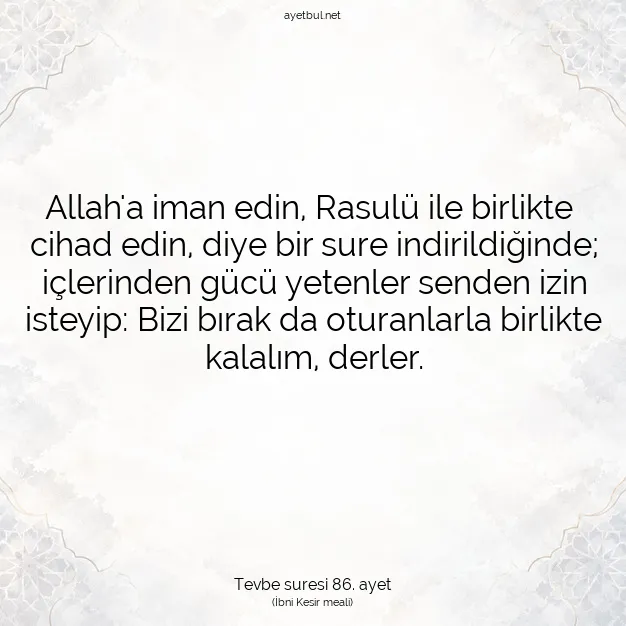 Ayetbul | Kuran Mealleri | Quran | Tevbe suresi 86. ayet