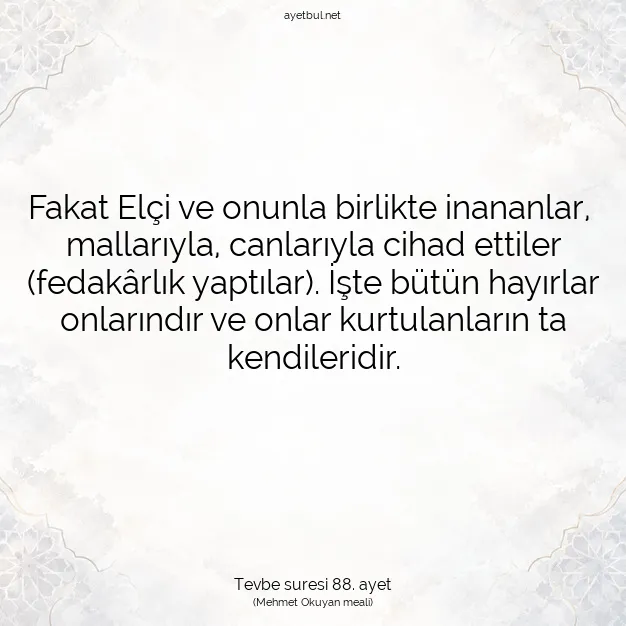 Ayetbul | Kuran Mealleri | Quran | Tevbe suresi 88. ayet