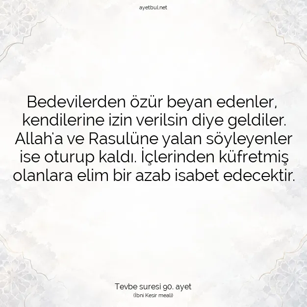 Ayetbul | Kuran Mealleri | Quran | Tevbe suresi 90. ayet