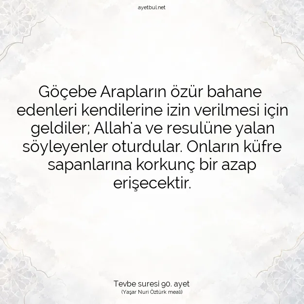 Ayetbul | Kuran Mealleri | Quran | Tevbe suresi 90. ayet