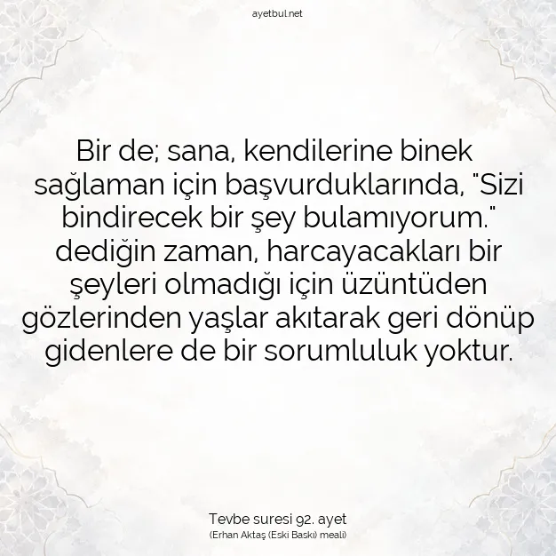 Ayetbul | Kuran Mealleri | Quran | Tevbe suresi 92. ayet