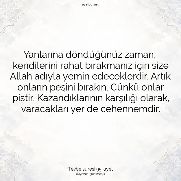 Ayetbul | Kuran Mealleri | Quran | Tevbe suresi 95. ayet