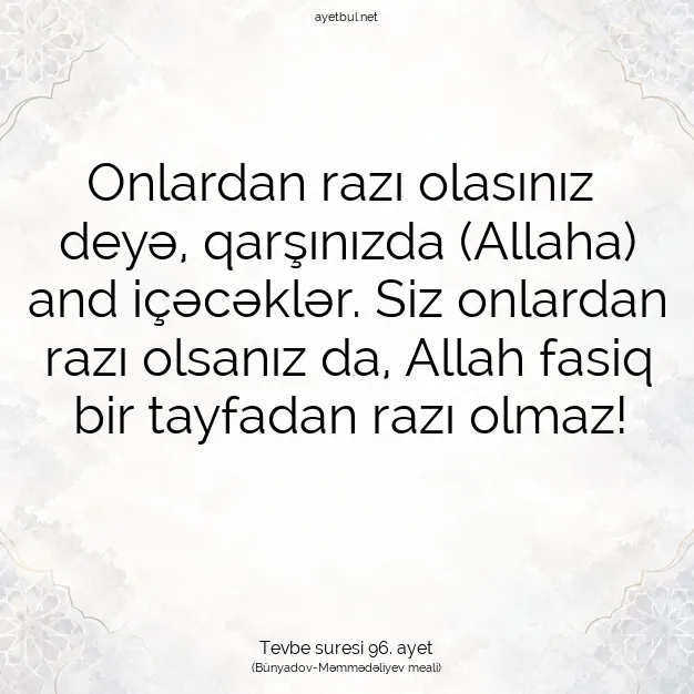 Ayetbul | Kuran Mealleri | Quran | Tevbe suresi 96. ayet