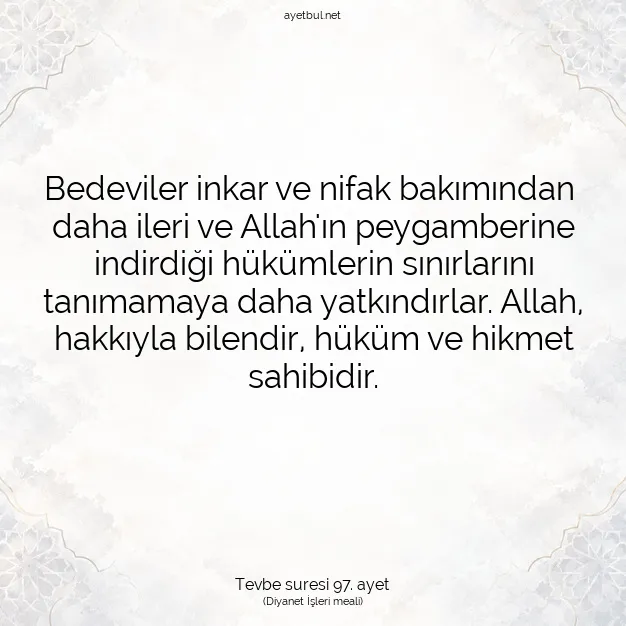 Ayetbul | Kuran Mealleri | Quran | Tevbe suresi 97. ayet