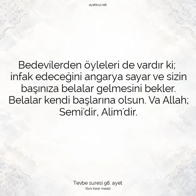 Ayetbul | Kuran Mealleri | Quran | Tevbe suresi 98. ayet