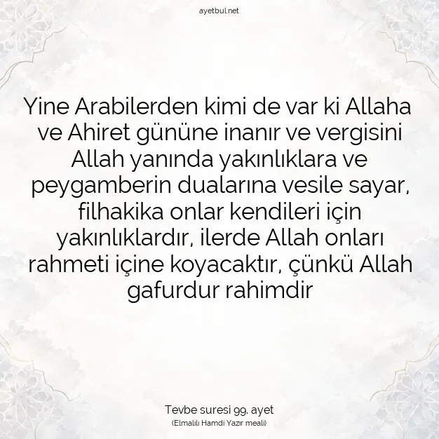 Ayetbul | Kuran Mealleri | Quran | Tevbe suresi 99. ayet