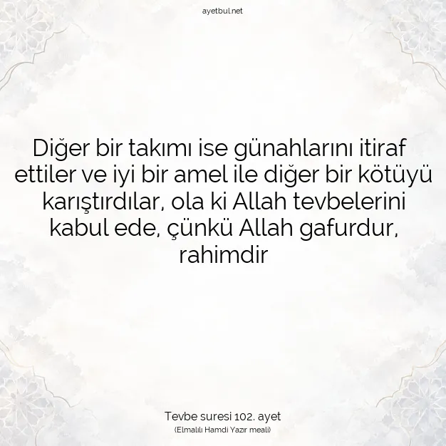 Ayetbul | Kuran Mealleri | Quran | Tevbe suresi 102. ayet
