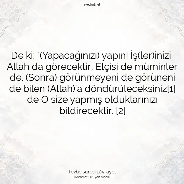 Ayetbul | Kuran Mealleri | Quran | Tevbe suresi 105. ayet