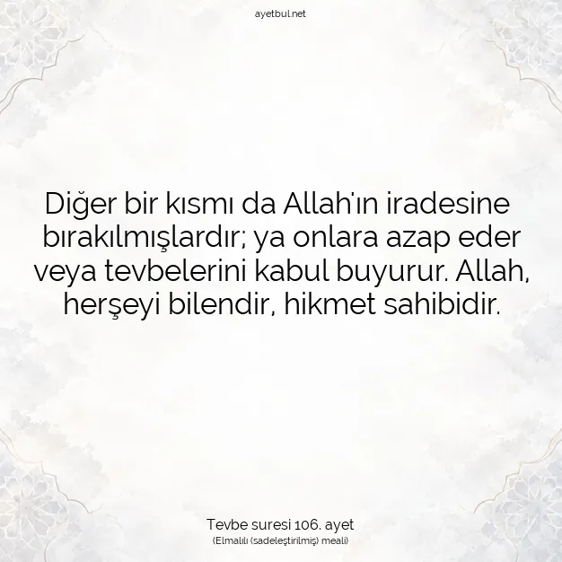 Ayetbul | Kuran Mealleri | Quran | Tevbe suresi 106. ayet