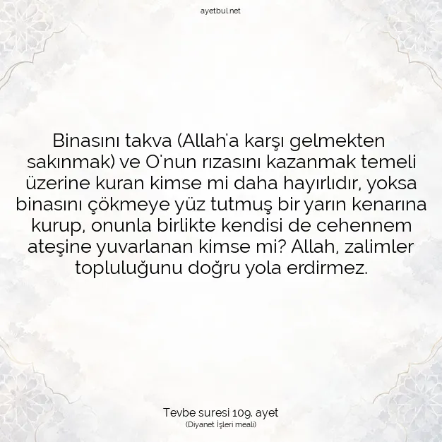 Ayetbul | Kuran Mealleri | Quran | Tevbe suresi 109. ayet