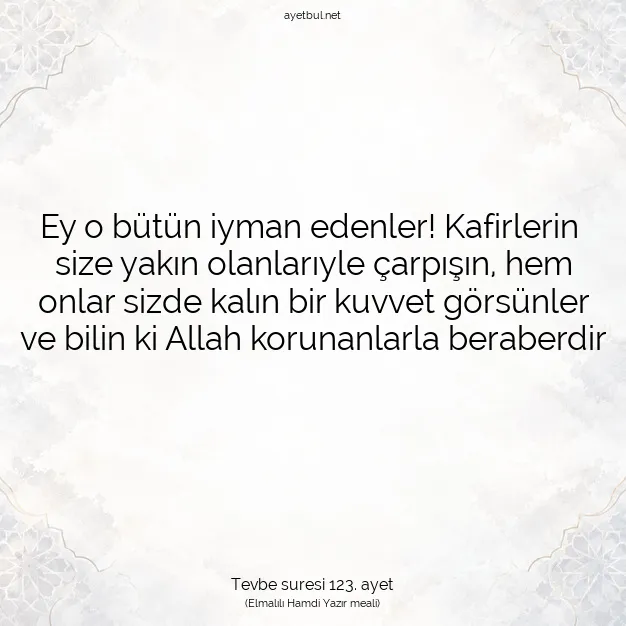 Ayetbul | Kuran Mealleri | Quran | Tevbe suresi 123. ayet