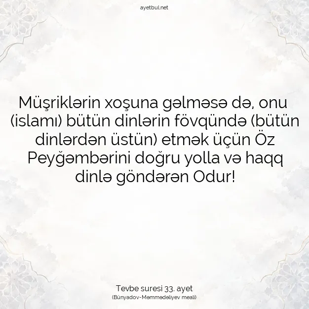 Ayetbul | Kuran Mealleri | Quran | Tevbe suresi 33. ayet