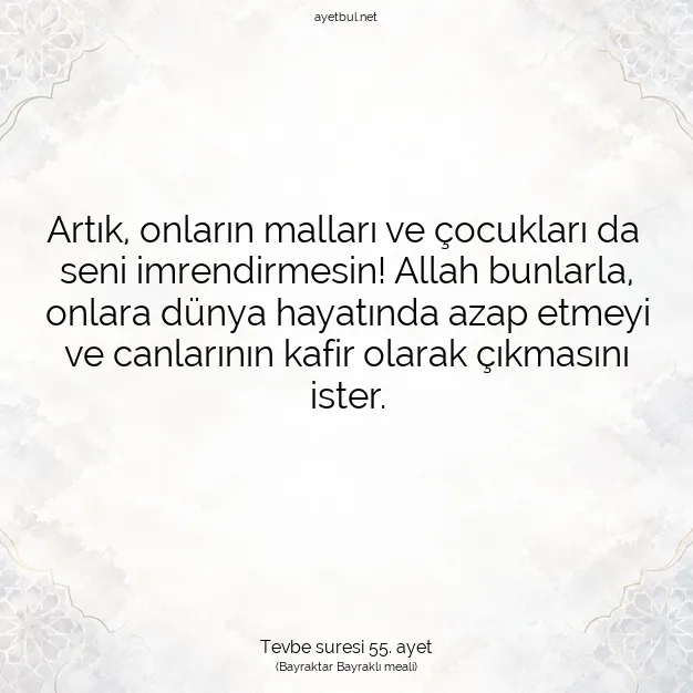 Ayetbul | Kuran Mealleri | Quran | Tevbe suresi 55. ayet