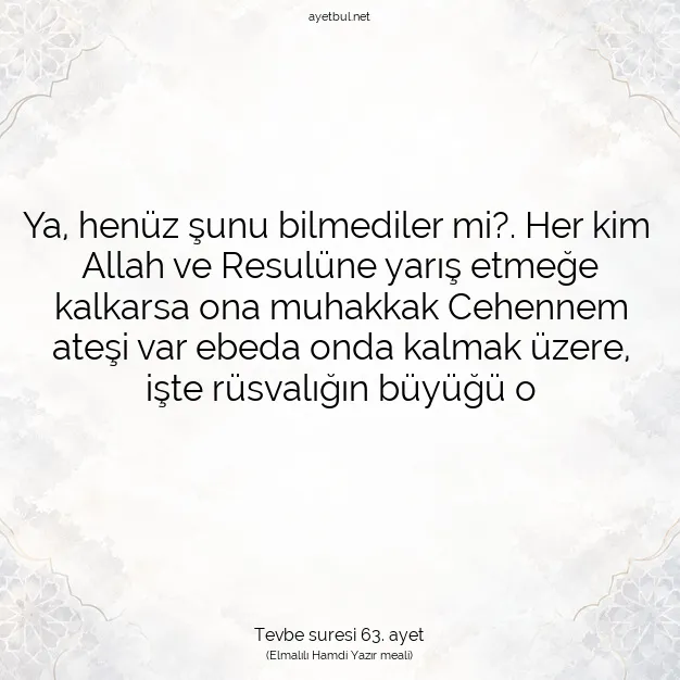 Ayetbul | Kuran Mealleri | Quran | Tevbe suresi 63. ayet
