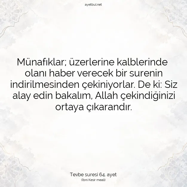 Ayetbul | Kuran Mealleri | Quran | Tevbe suresi 64. ayet